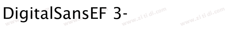 DigitalSansEF 3字体转换